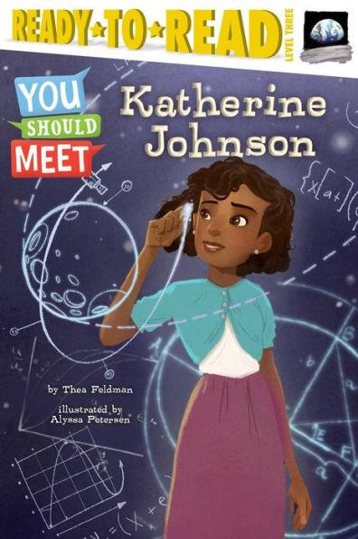 Katherine Johnson: Ready-to-Read Level 3 - Paperback | Diverse Reads