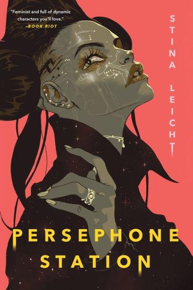 Persephone Station - Paperback | Diverse Reads