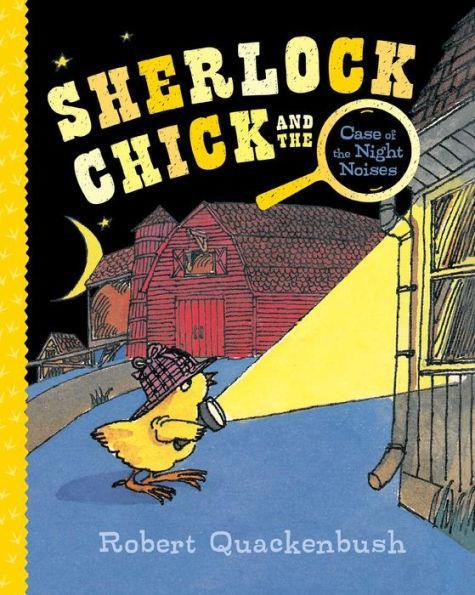 Sherlock Chick and the Case of the Night Noises - Paperback | Diverse Reads