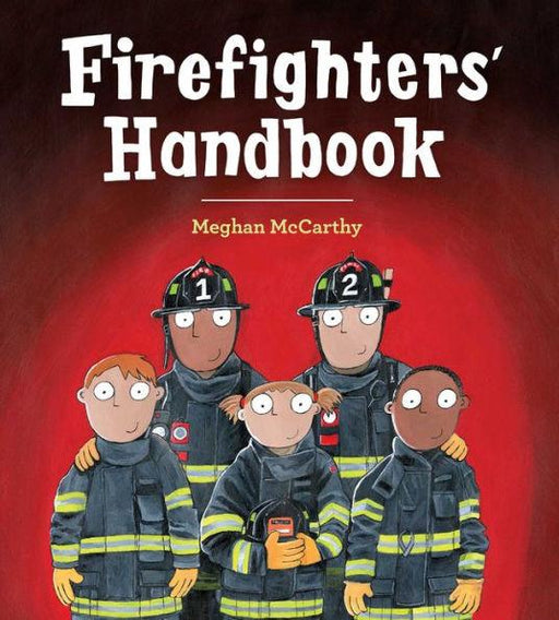 Firefighters' Handbook - Hardcover | Diverse Reads