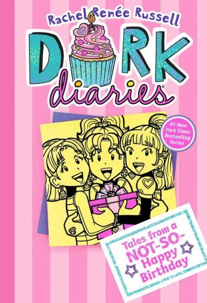 Tales from a Not-So-Happy Birthday (Dork Diaries Series #13) - Hardcover | Diverse Reads