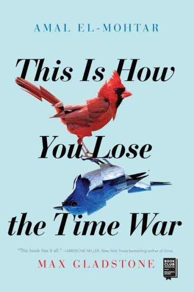 This Is How You Lose the Time War - Paperback | Diverse Reads