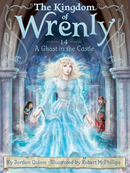A Ghost in the Castle (The Kingdom of Wrenly Series #14) - Paperback | Diverse Reads