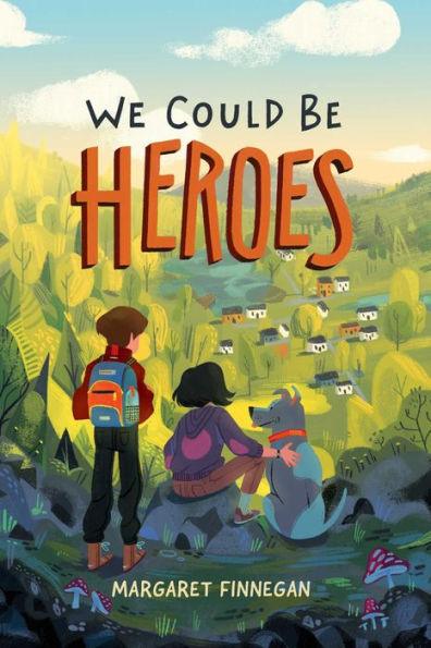 We Could Be Heroes - Paperback | Diverse Reads