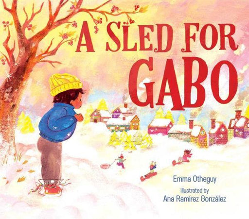 A Sled for Gabo - Diverse Reads