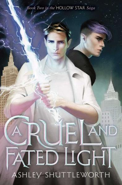 A Cruel and Fated Light - Hardcover | Diverse Reads