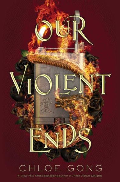 Our Violent Ends - Diverse Reads
