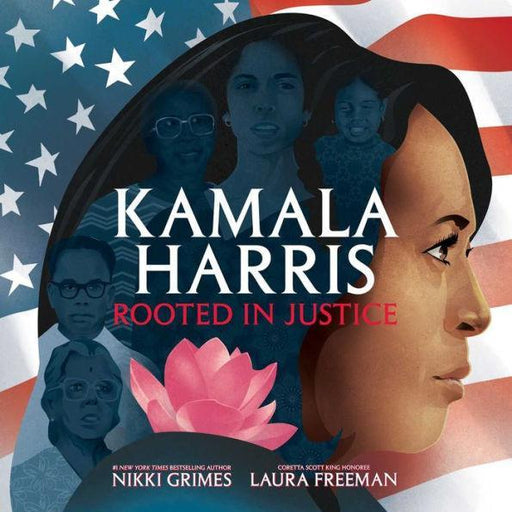 Kamala Harris: Rooted in Justice - Hardcover | Diverse Reads