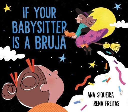 If Your Babysitter Is a Bruja - Diverse Reads