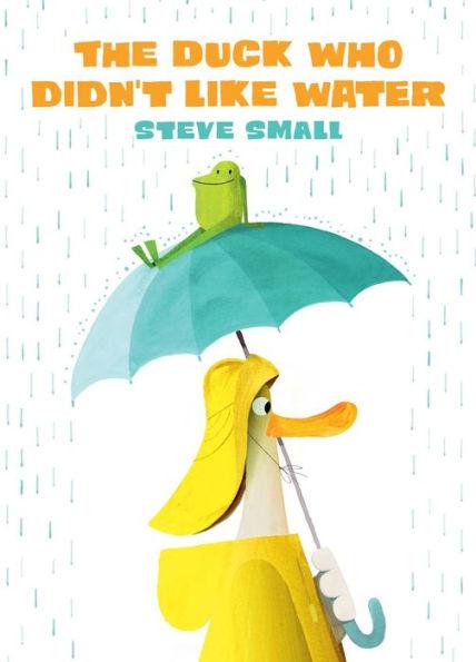 The Duck Who Didn't Like Water - Hardcover | Diverse Reads