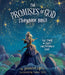 The Promises of God Storybook Bible: The Story of God's Unstoppable Love - Hardcover | Diverse Reads