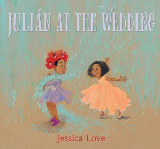 Julián at the Wedding - Diverse Reads