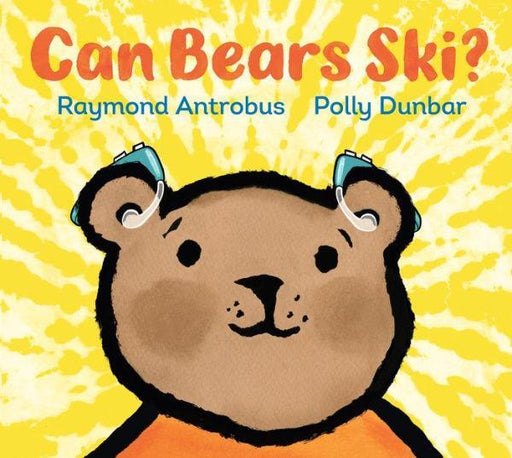 Can Bears Ski? - Hardcover | Diverse Reads