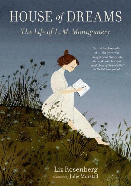 House of Dreams: The Life of L. M. Montgomery - Paperback | Diverse Reads