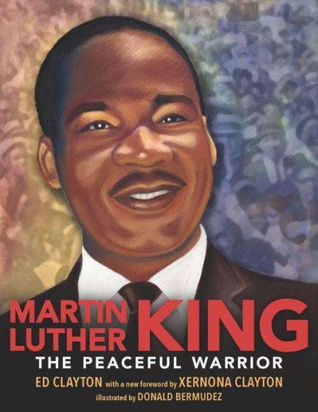 Martin Luther King: The Peaceful Warrior -  | Diverse Reads