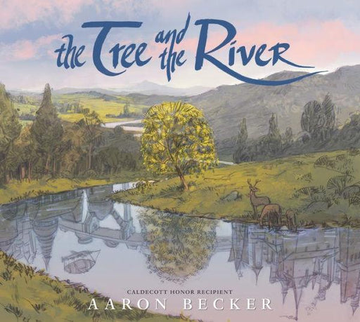 The Tree and the River - Hardcover | Diverse Reads