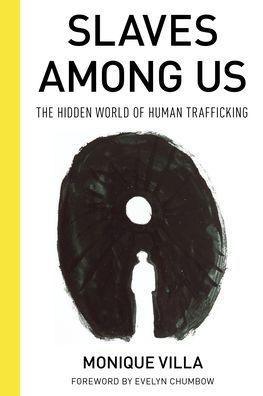 Slaves among Us: The Hidden World of Human Trafficking - Paperback | Diverse Reads