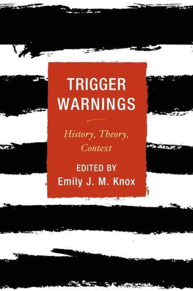 Trigger Warnings: History, Theory, Context - Paperback | Diverse Reads