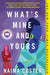 What's Mine and Yours - Paperback | Diverse Reads