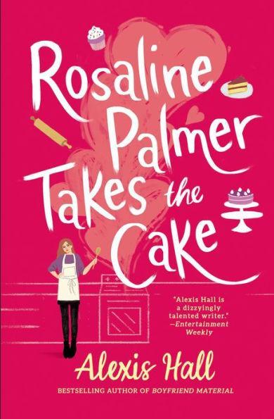 Rosaline Palmer Takes the Cake - Diverse Reads
