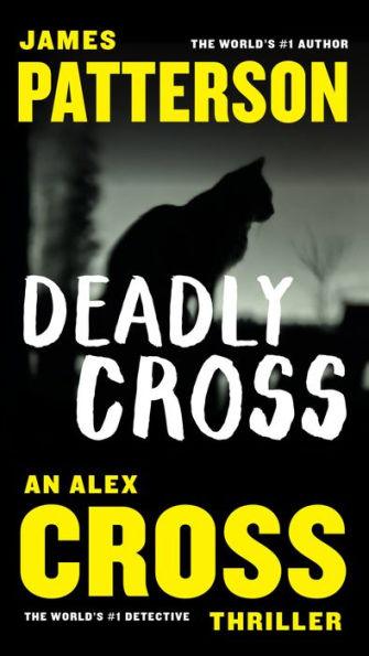 Deadly Cross (Alex Cross Series #26) - Paperback | Diverse Reads