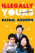 Illegally Yours: A Memoir - Paperback | Diverse Reads