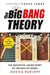 The Big Bang Theory: The Definitive, Inside Story of the Epic Hit Series - Paperback | Diverse Reads
