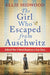 The Girl Who Escaped from Auschwitz - Paperback | Diverse Reads