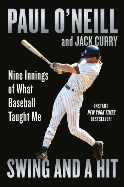 Swing and a Hit: Nine Innings of What Baseball Taught Me - Paperback | Diverse Reads