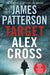 Target: Alex Cross (Alex Cross Series #24) - Paperback | Diverse Reads