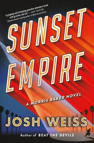 Sunset Empire - Hardcover | Diverse Reads