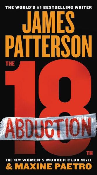 The 18th Abduction (Women's Murder Club Series #18) - Paperback | Diverse Reads