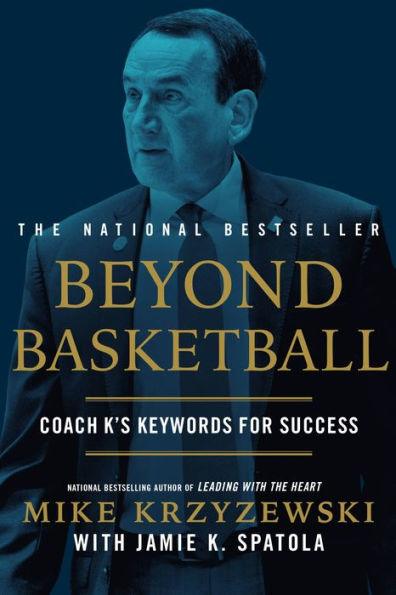 Beyond Basketball: Coach K's Keywords for Success - Paperback | Diverse Reads