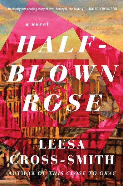 Half-Blown Rose - Hardcover | Diverse Reads