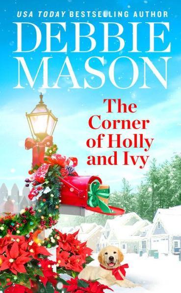 The Corner of Holly and Ivy - Paperback | Diverse Reads
