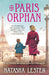 The Paris Orphan - Paperback | Diverse Reads