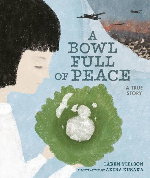 A Bowl Full of Peace: A True Story - Diverse Reads