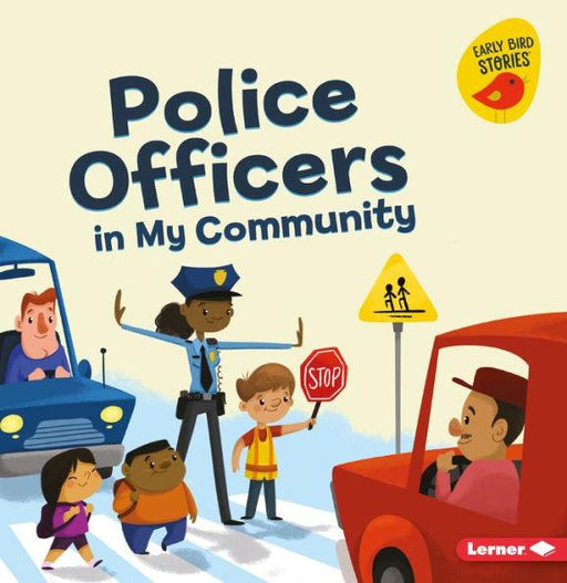 Police Officers in My Community - Paperback | Diverse Reads