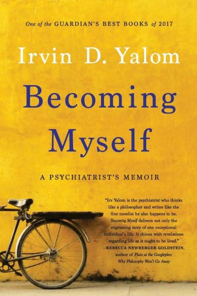 Becoming Myself: A Psychiatrist's Memoir - Paperback | Diverse Reads