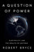 A Question of Power: Electricity and the Wealth of Nations - Paperback | Diverse Reads