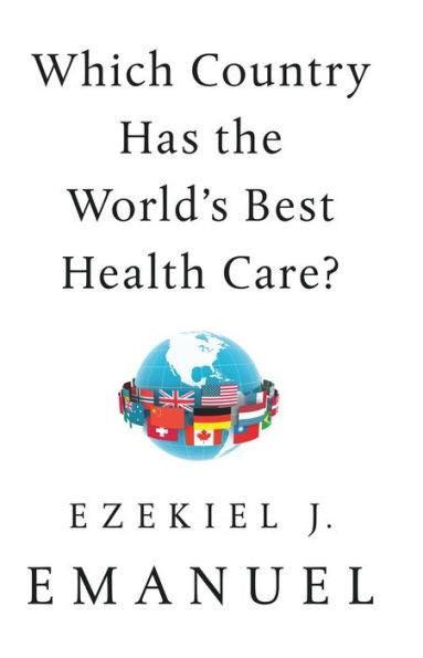 Which Country Has the World's Best Health Care? - Paperback | Diverse Reads