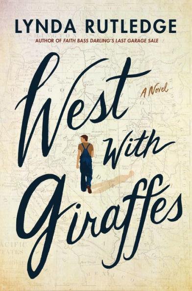 West with Giraffes: A Novel - Paperback | Diverse Reads