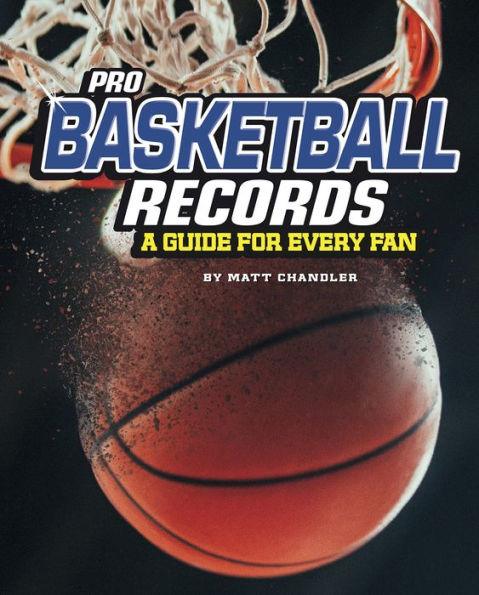 Pro Basketball Records: A Guide for Every Fan - Paperback | Diverse Reads