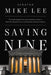 Saving Nine: The Fight Against the Left's Audacious Plan to Pack the Supreme Court and Destroy American Liberty - Paperback | Diverse Reads