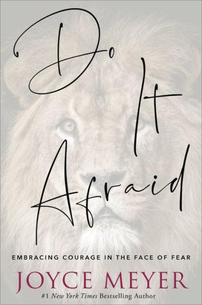 Do It Afraid: Embracing Courage in the Face of Fear - Hardcover | Diverse Reads