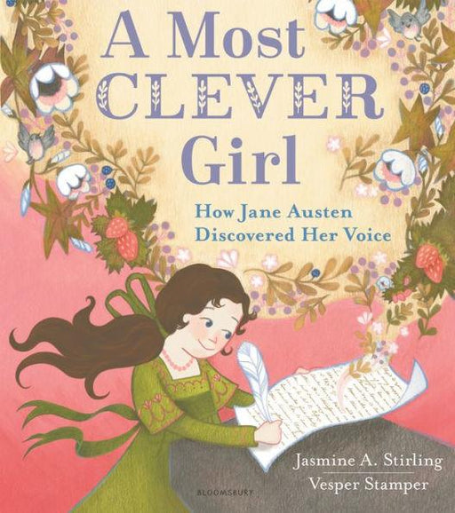 A Most Clever Girl: How Jane Austen Discovered Her Voice - Hardcover | Diverse Reads