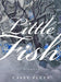 Little Fish - Diverse Reads