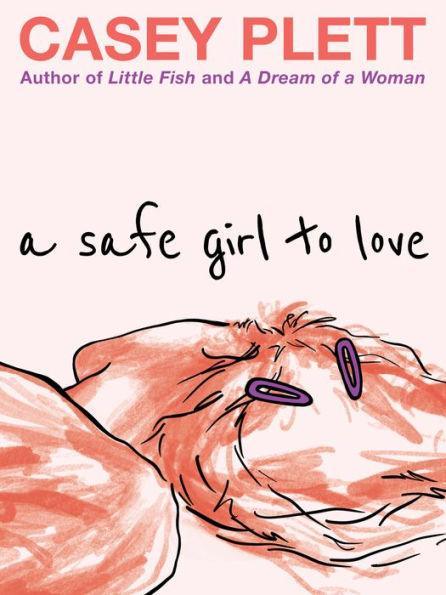 A Safe Girl to Love - Diverse Reads