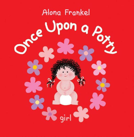 Once Upon a Potty -- Girl - Hardcover | Diverse Reads
