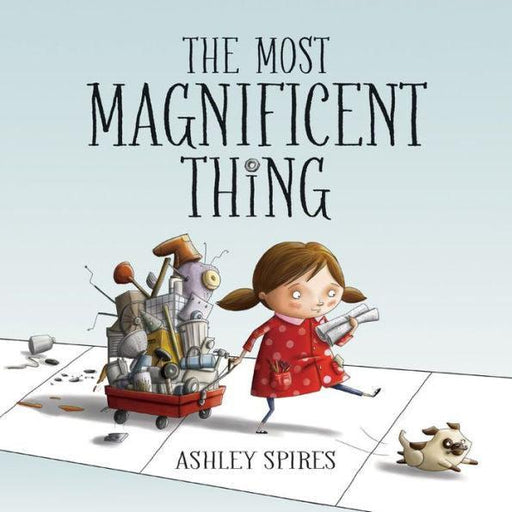 The Most Magnificent Thing - Hardcover | Diverse Reads